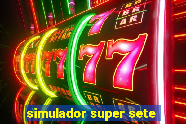 simulador super sete